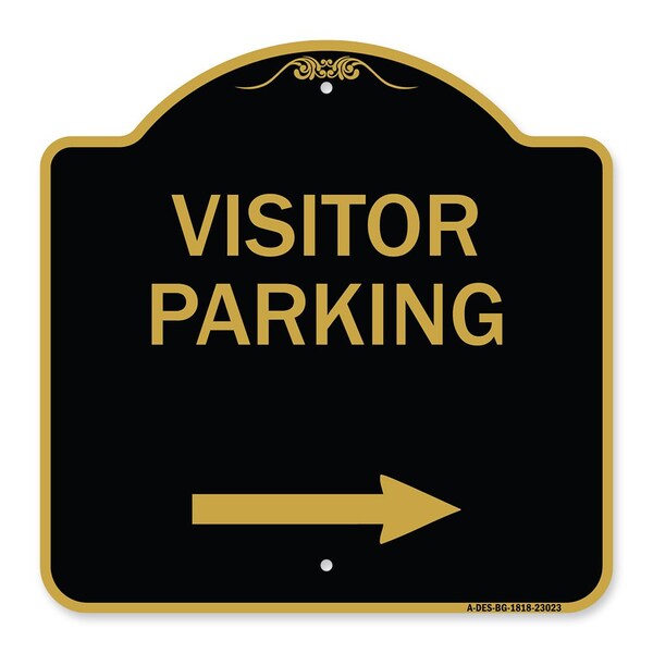 Reserved Parking Visitor Parking Arrow Pointing Right, Black & Gold Alum, 18" x 18", BG-1818-23023